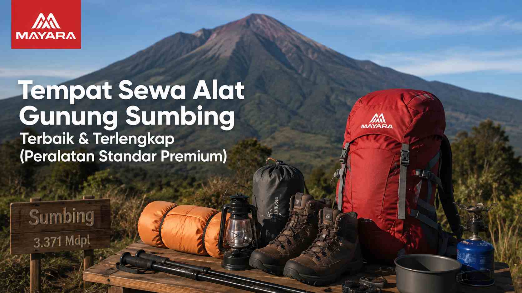 Sewa Alat Gunung Sumbing: Jual Jasa Sewa Carrier, Jaket, dan Sepatu Tracking
